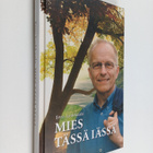 Eero Junkkaala : Mies tässä iässä - pikkukuva 1