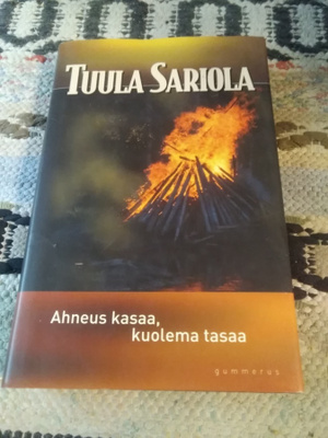 Tuula Sariola: Ahneus kasaa, kuolema tasaa