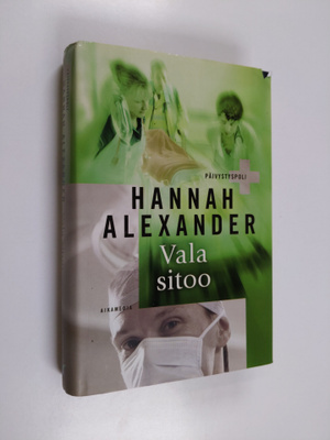Hannah Alexander : Vala sitoo