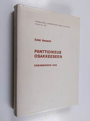 Erkki Havansi : Panttioikeus osakkeeseen 1. osa