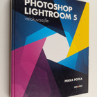 Pekka Potka : Photoshop Lightroom 5 valokuvaajille - pikkukuva 1