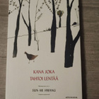 Kana joka tahtoi lentää Sun-Mi Hwang - pikkukuva 1