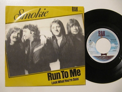 Smokie Run To Me 7" sinkku