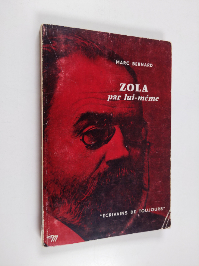 Emile Zola : Zola par lui-meme