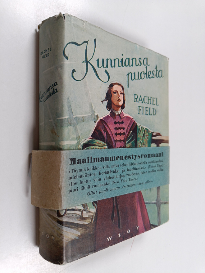 Rachel Field : Kunniansa puolesta