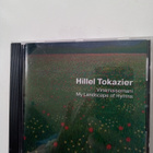 CD HILLEL TOKAZIER - Virsimaisemani - My Landscapes of Hymns - pikkukuva 1
