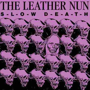 The Leather Nun : Slow Death EP