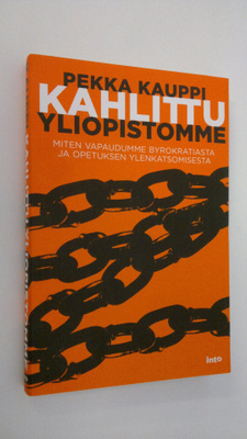 Pekka Kauppi : Kahlittu yliopistomme