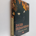 Inger Frimansson : Kissa, joka ei kuollut - pikkukuva 1