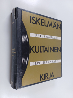 Peter von Bagh : Iskelmän kultainen kirja