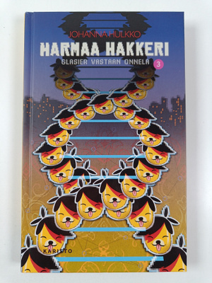 Johanna Hulkko : Harmaa hakkeri, 3 - Glasier vastaan Onnela