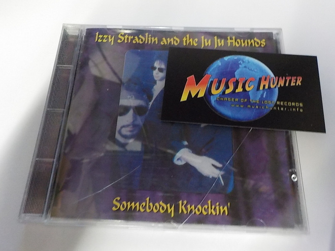 IZZY STRADLIN AND THE JU JU HOUNDS - SOMEBODY KNOCKIN CD