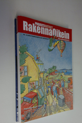 ProjektiUutiset : Rakenna oikein : rakennusalan ammattilehti
