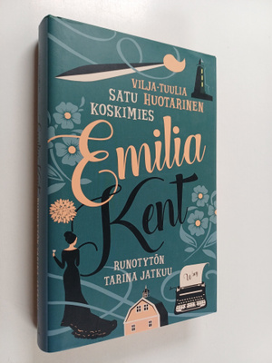 Satu Koskimies ym. : Emilia Kent : runotytön tarina jatkuu
