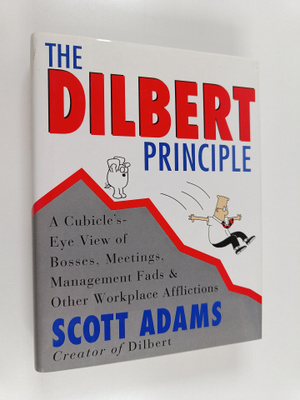 Juliette Yaakov : The Dilbert Principle : A Cubicle's Eye...