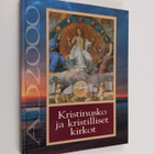 Kristinusko ja kristilliset kirkot - pikkukuva 1