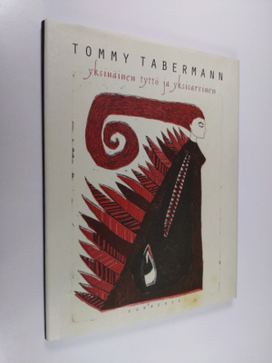Tommy Tabermann : Yksinäinen tyttö ja yksisarvinen