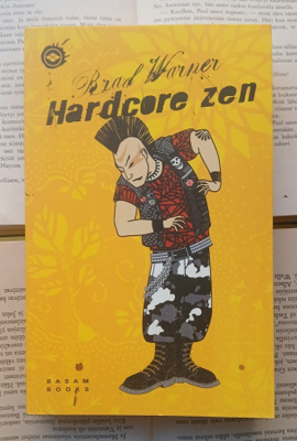 Brad Warner - Hardcore Zen (nid.)