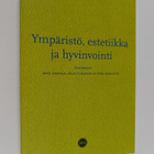 Ympäristö, estetiikka ja hyvinvointi - pikkukuva 1