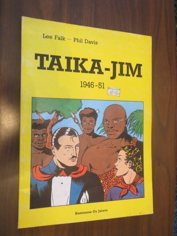 Lee Falk & Phil Davis: Taika-Jim 1946-51