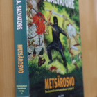 R. A. Salvatore : Metsärosvo ( 1.p. 2011 ) - pikkukuva 1