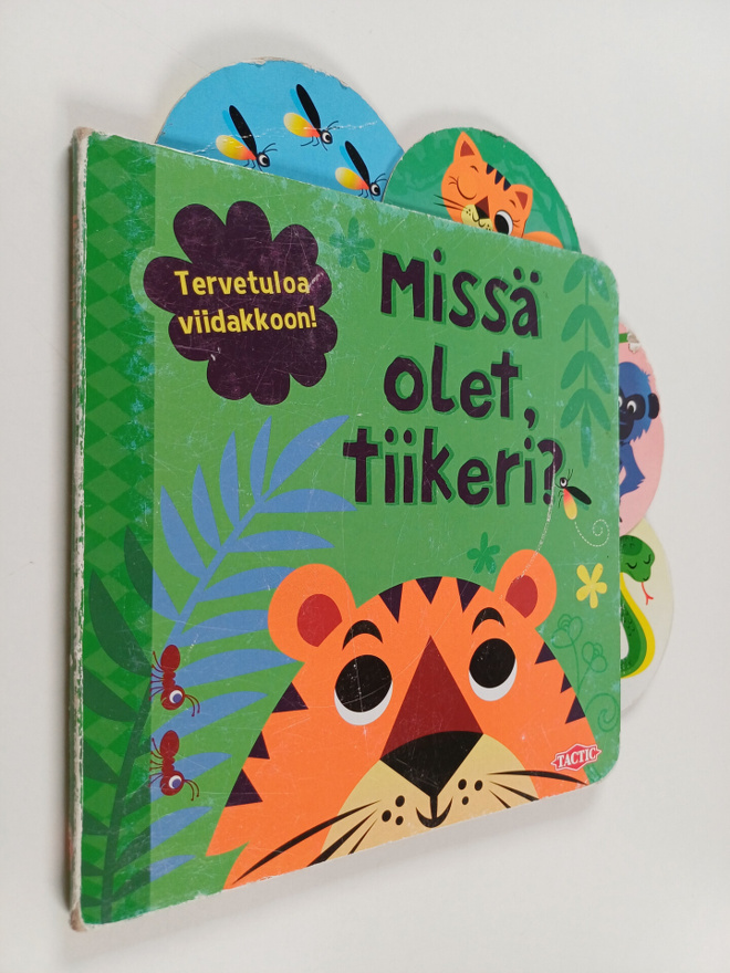 Marleen Wessels : Missä olet, tiikeri?