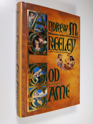 Andrew M. Greeley : God Game