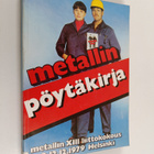 Pöytäkirja Metallityöväen liitto ry:n XIII varsinaisesta ... - pikkukuva 1