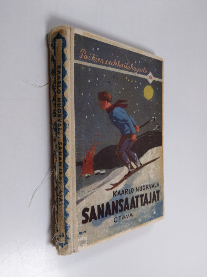 Kaarlo Nuorvala : Sanansaattajat : kertomus vapaussodan a...