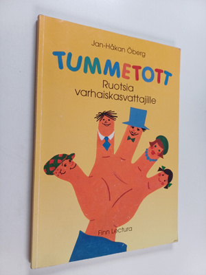 Jan-Håkan Öberg : Tummetott : ruotsia varhaiskasvattajille