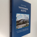 Kalevi Heikkilä : Yhteinen koto : Pohjanmaan urheiluopist... - pikkukuva 1