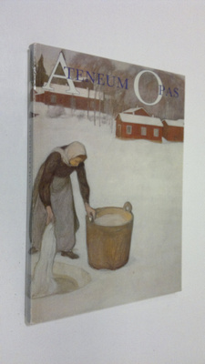 Suomen ym. (julk.) taideakatemia : Ateneum opas : Isak Wa...