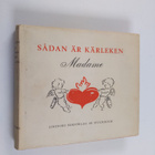 Kai Berg Madsen : Sådan är kärleken Madame - pikkukuva 1