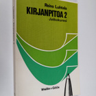 Reino Luhtala : Kirjanpitoa 2 : Jatkokurssi - pikkukuva 1