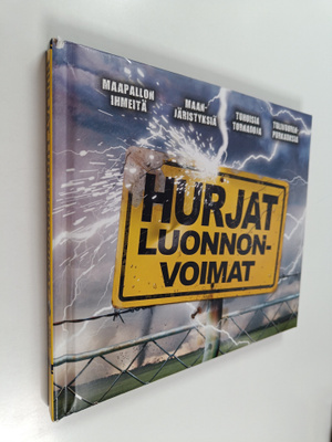 Anita Ganeri : Hurjat luonnonvoimat