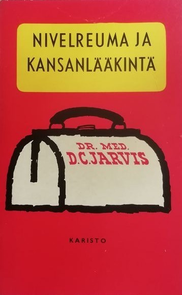 D. C. Jarvis: Nivelreuma ja kansanlääkintä