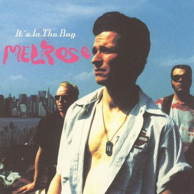 Melrose – It's In The Bag CD