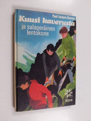Paul-Jacques Bonzon : Kuusi kaverusta ja salaperäinen len...