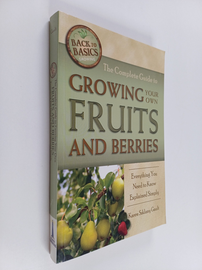 Karen Szklany Gault : The Complete Guide to Growing Your ...