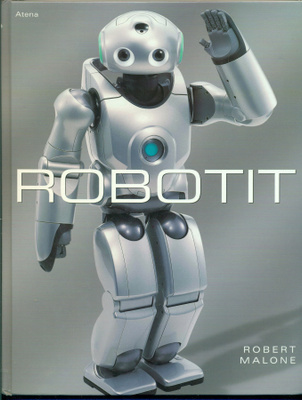 Robert Malone: Robotit