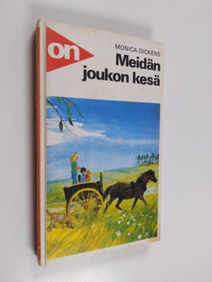 Monica Dickens : Meidän joukon kesä