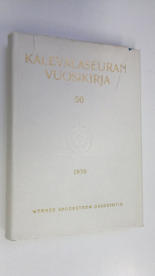 Kalevalaseuran vuosikirja 50