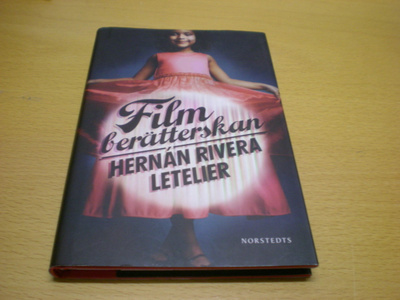 Hernan Rivera Letelier: Filmberätterskan