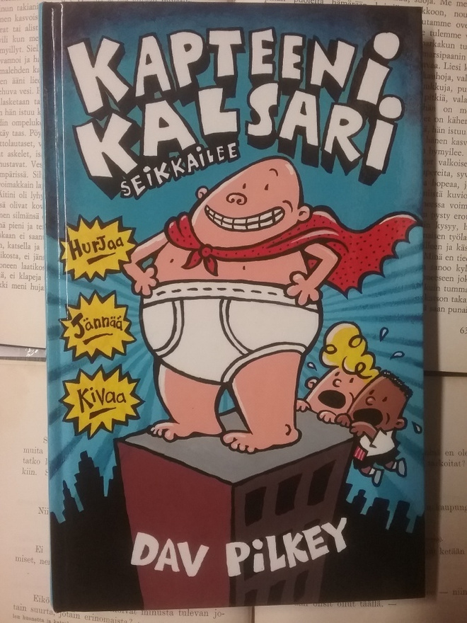 Dav Pilkey - Kapteeni Kalsari seikkailee (sid.)