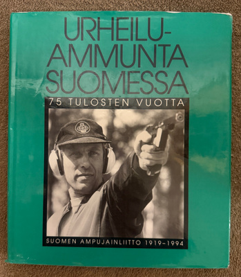 URHEILUAMMUNTA SUOMESSA - 75 TULOSTEN VUOTTA