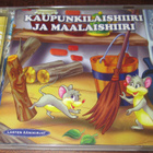 Kaupunkilaishiiri ja maalaishiiri äänikirja, kuin uusi - pikkukuva 1