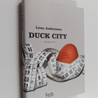 Lena Andersson : Duck City - pikkukuva 1