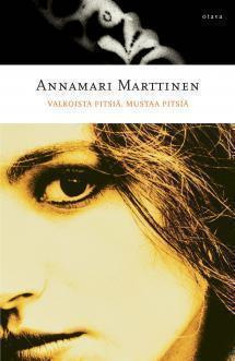 Annamari Marttinen: Valkoista pitsiä, mustaa pitsiä