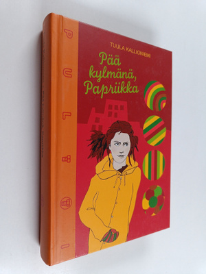 Tuula Kallioniemi : Pää kylmänä, Papriikka