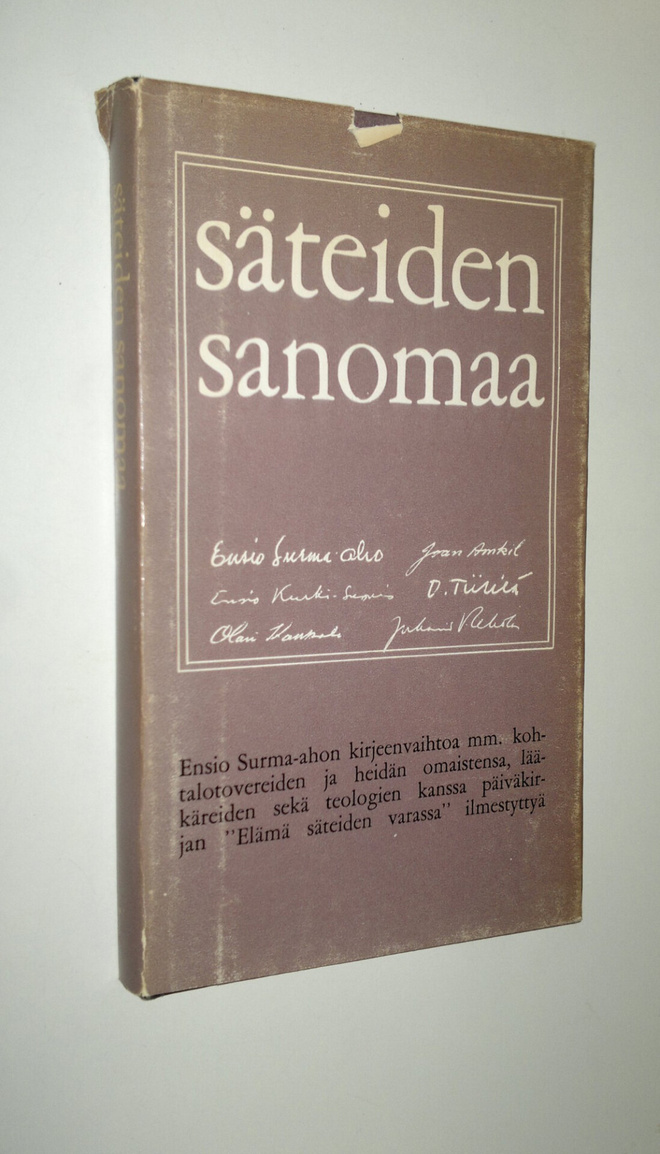 Ensio Surma-aho : Säteiden sanomaa : Ensio Surma-ahon kir...